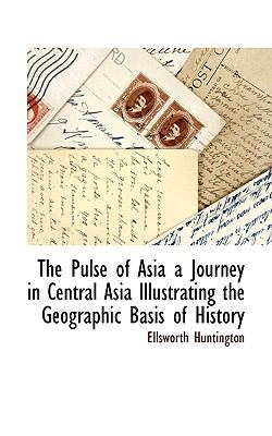 The Pulse of Asia 1116118815 Book Cover