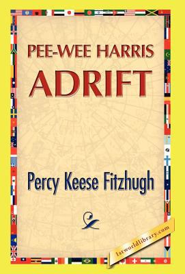 Pee-Wee Harris Adrift 1421889668 Book Cover