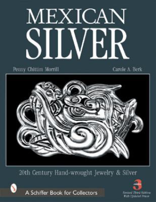 Mexican Silver: 20th Century Handwrought Jewelr... 0764313703 Book Cover