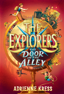 The Explorers: The Door in the Alley 1101940085 Book Cover