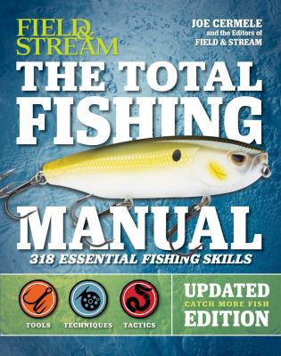 The Total Fishing Manual (Revised Edition): 318... 1681881004 Book Cover