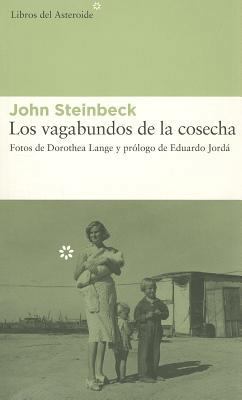 Los Vagabundos de la Cosecha [Spanish] 8493544817 Book Cover