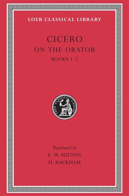 On the Orator: Books 1-2 [Latin] 0674993837 Book Cover