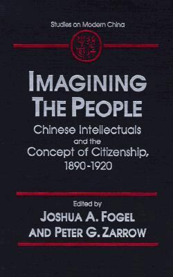 Imagining the People: Chinese Intellectuals and... 0765600986 Book Cover