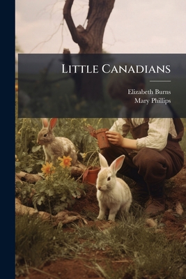 Little Canadians 1175547786 Book Cover