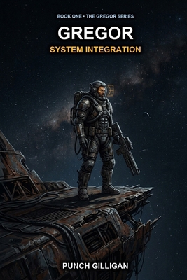 Gregor: System Integration B0HKRWG1PH Book Cover