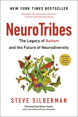 Neurotribes: The Legacy of Autism and the Futur... 0399185615 Book Cover