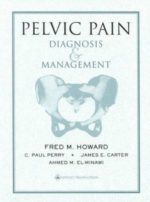 Pelvic Pain: Diagnosis and Management 0781717248 Book Cover