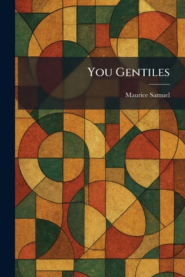 You Gentiles 1025407725 Book Cover