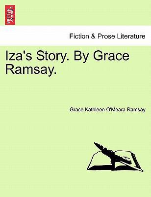 Iza's Story. by Grace Ramsay. 1240901402 Book Cover