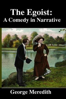 The Egoist: A Comedy in Narrative 1976243610 Book Cover