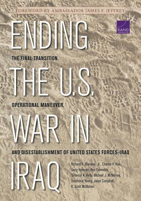Ending the U.S. War in Iraq: The Final Transiti... 0833080474 Book Cover