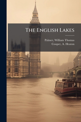 The English Lakes 117854351X Book Cover