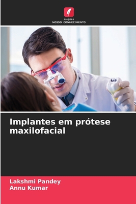 Implantes em prótese maxilofacial [Portuguese] 6207196015 Book Cover