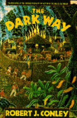 The Dark Way (THE REAL PEOPLE, BK. 2) 0385419333 Book Cover