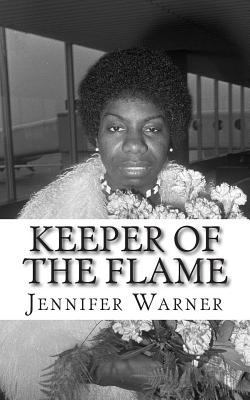 Keeper of the Flame: A Biography of Nina Simone 1502784335 Book Cover