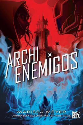 Archienemigos [Spanish] 6078614444 Book Cover