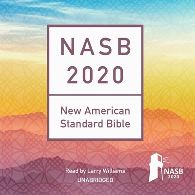 The NASB 2020 Audio Bible B09YR7J7T5 Book Cover