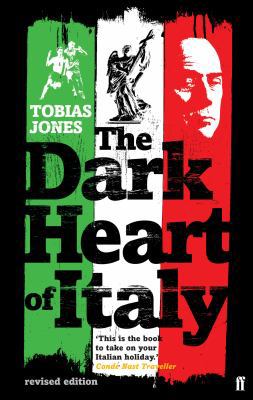 Dark Heart of Italy 0571235921 Book Cover