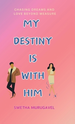 My Destiny Is with Him B0D9P7XHKY Book Cover