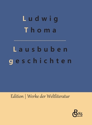 Lausbubengeschichten [German] 3988284408 Book Cover