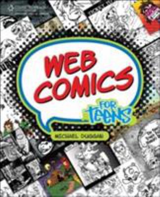 Web Comics for Teens 1598634674 Book Cover