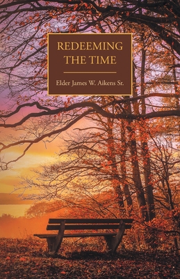 Redeeming the Time 1637693508 Book Cover
