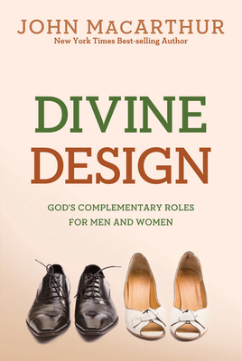 Divine Design: God's Complementary Roles for Me... B0078XWUIW Book Cover