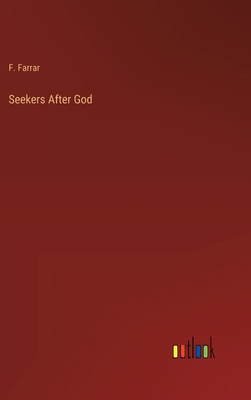 Seekers After God 3368846671 Book Cover
