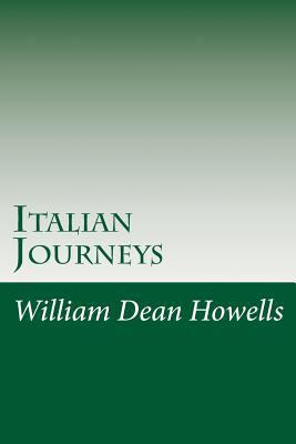 Italian Journeys 149752444X Book Cover