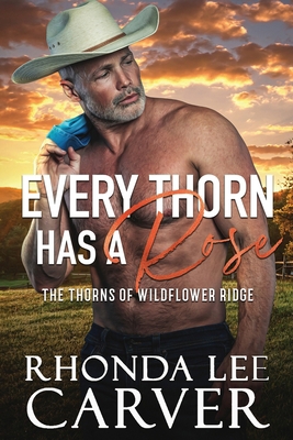 Every Thorn Has A Rose B0CXNVS6GQ Book Cover