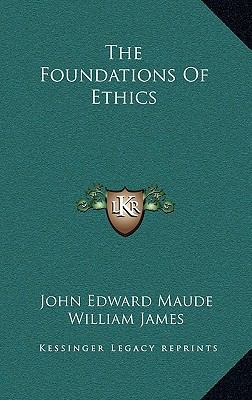 The Foundations of Ethics 1163477389 Book Cover