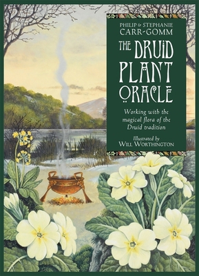 The Druid Plant Oracle: Working with the magica... 1800691599 Book Cover