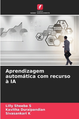 Aprendizagem automática com recurso à IA [Portuguese] 6207757041 Book Cover