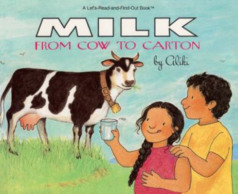 Milk from Cow to Carton: From Cow to Carton 0833590839 Book Cover