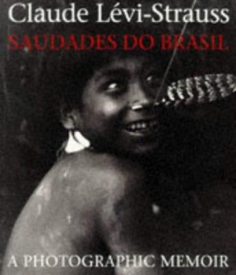 Saudades Do Brasil: A Photographic Memoir 0295975660 Book Cover