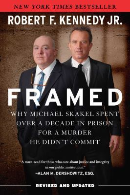 Framed: Why Michael Skakel Spent Over a Decade ... 1510727884 Book Cover