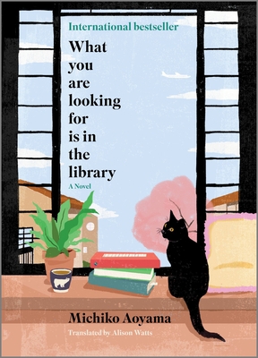 What You Are Looking for Is in the Library 1335005625 Book Cover