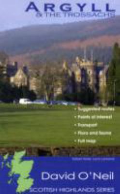 Argyll and The Trossachs (Scottish Highlands Se... 1906134367 Book Cover