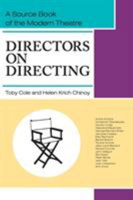 Directors on Directing: A Source Book of the Mo... 1626549605 Book Cover