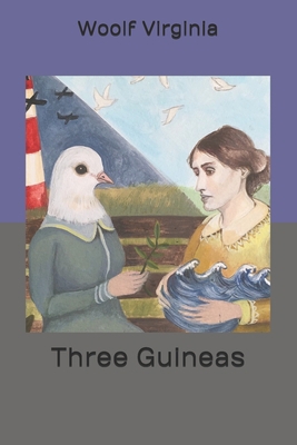 Three Guineas B085K5K67Y Book Cover