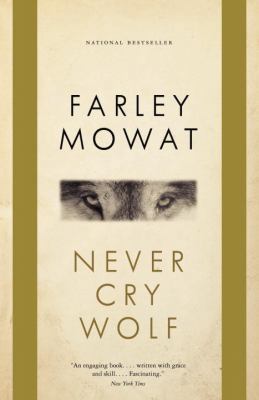 Never Cry Wolf 0771064616 Book Cover