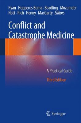 Conflict and Catastrophe Medicine: A Practical ... 1447129261 Book Cover