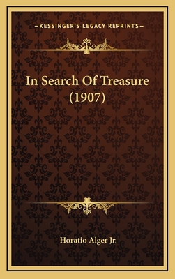 In Search of Treasure (1907) 116433302X Book Cover