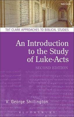 An Introduction to the Study of Luke-Acts 056765642X Book Cover