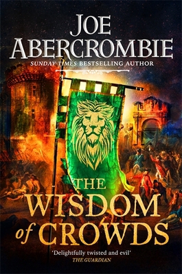 The Wisdom of Crowds: The Riotous Conclusion to... 0575095989 Book Cover