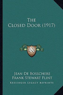 The Closed Door (1917) 1164162586 Book Cover