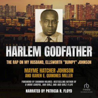 Harlem Godfather: The Rap on My Husband, Ellswo... 1705049273 Book Cover