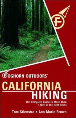 Foghorn California Hiking: The Complete Guide t... 1566914876 Book Cover
