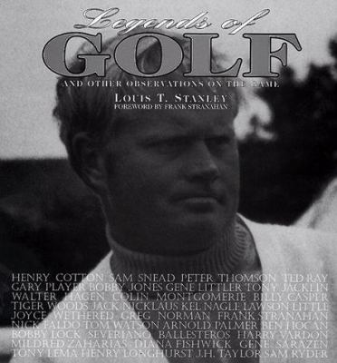 Legends of Golf: And Other Observations on the ... 0765192136 Book Cover